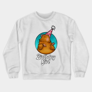 Guinea Pig - Birthday Girl Crewneck Sweatshirt